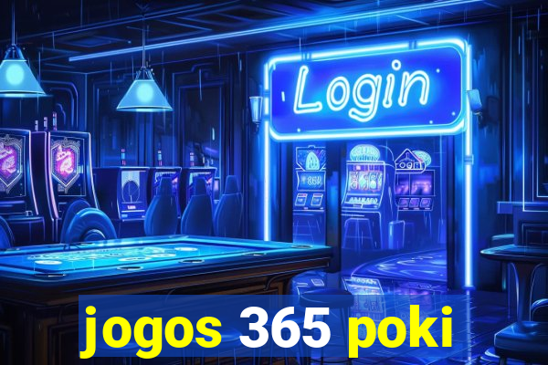 jogos 365 poki
